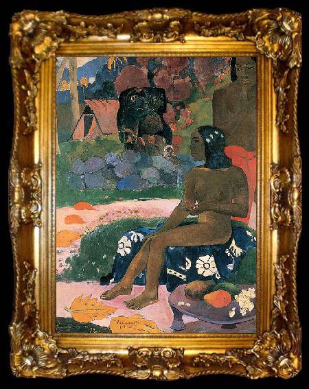 framed  Paul Gauguin Her name is Varumati, ta009-2